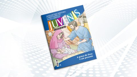 Juvenis (4ºTrim21) | Auxiliar da Escola Sabatina