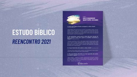 Estudo Bíblico | Reencontro 2021