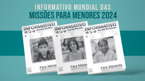 Informativo Mundial das Missões 2024 (Infantil)