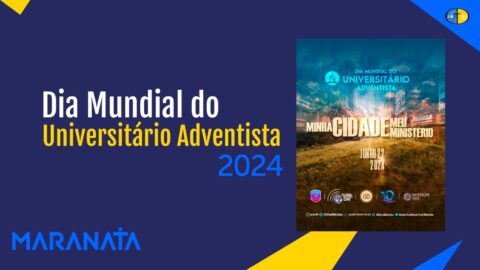 Dia Mundial do Universitário Adventista 2024