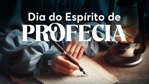 Dia do Espírito de Profecia 2024