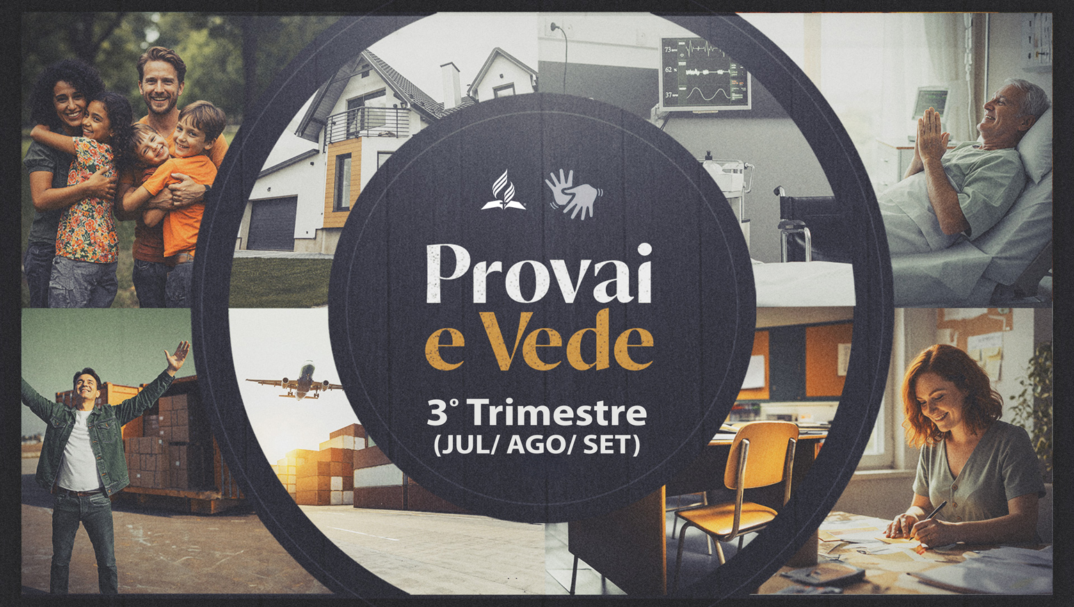 Provai e Vede 2026 - 3º Trimestre | LIBRAS