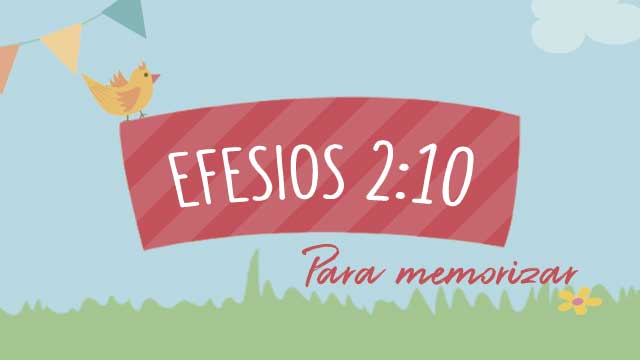 Efesios 2 10 Feliz 7 Play Espanol