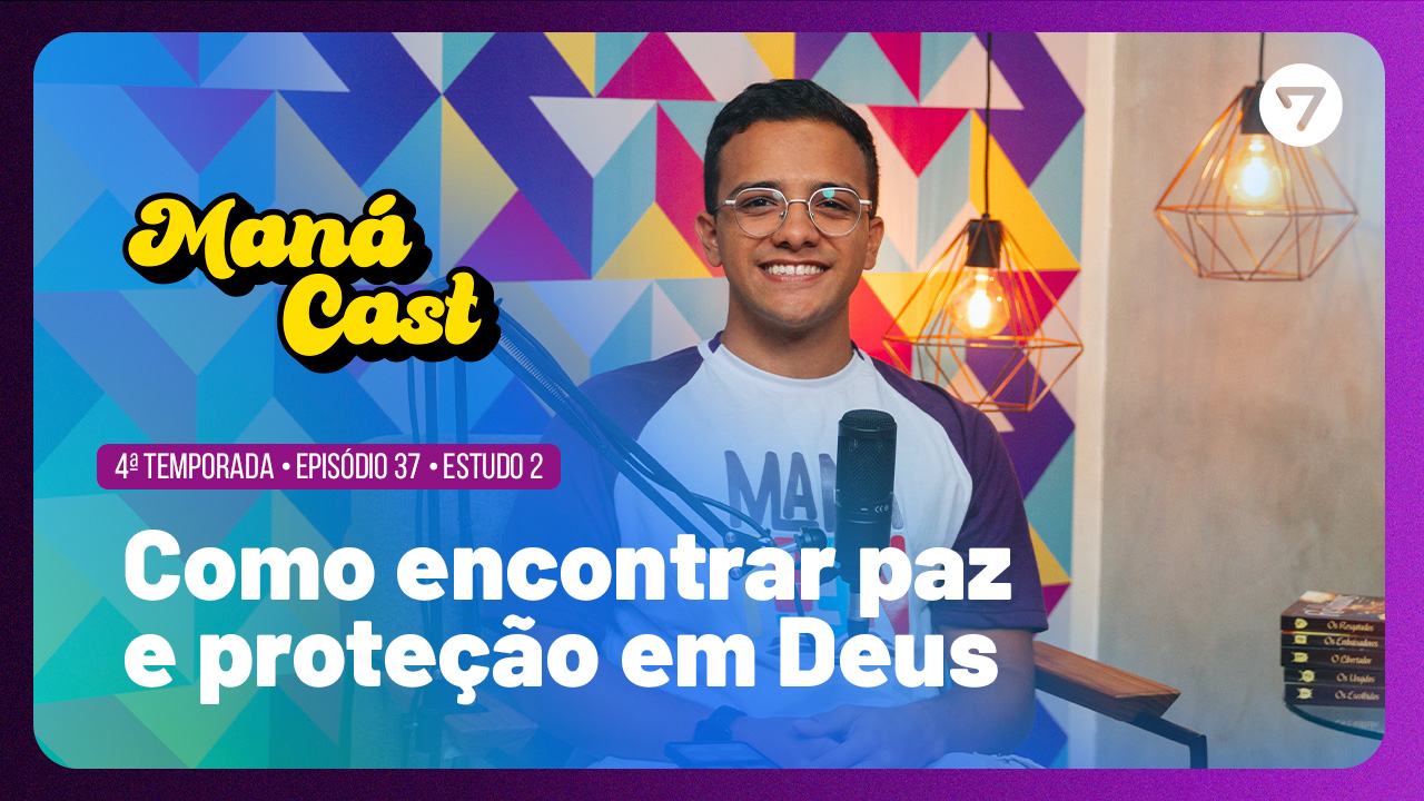 COMO ENCONTRAR PAZ E PROTEÇÃO EM DEUS