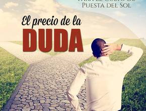 El Precio De La Duda