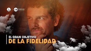 15. El gran objetivo de la fidelidad