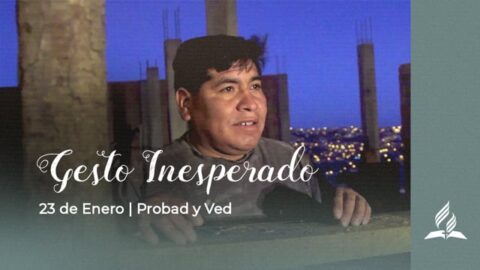 Probad y ved - 23 Enero 2021 | Gesto inesperado
