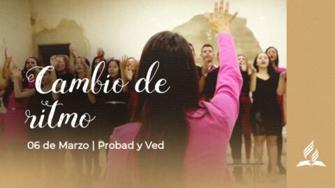 CAMBIO DE RITMO | PROBAD Y VED 2021 (6 de Marzo)