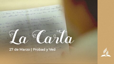 LA CARTA | PROBAD Y VED 2021 (27 de Marzo)
