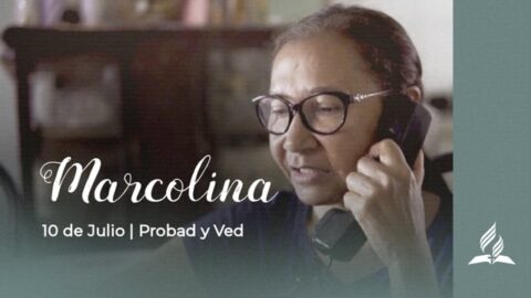 MARCOLINA | PROBAD Y VED (10 de Julio)