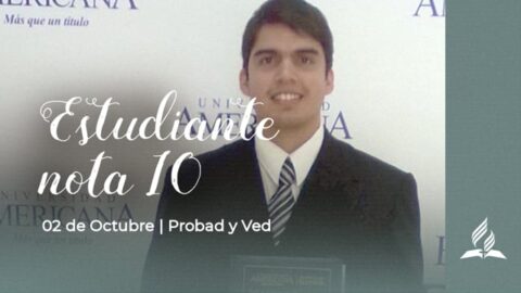 ESTUDIANTE NOTA 10 | PROBAD Y VED (02 de Octubre)