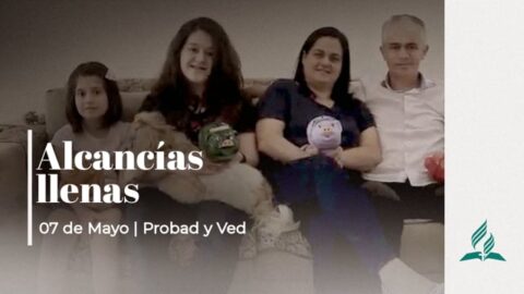 ALCANCÍAS LLENAS | PROBAD Y VED (07 de Mayo)