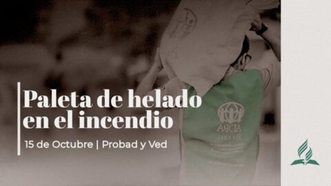 PALETA DE HELADO EN EL INCENDIO | PROBAD Y VED (15 Octubre)