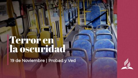 TERROR EN LA ESCURIDAD | PROBAD Y VED (19 Noviembre)