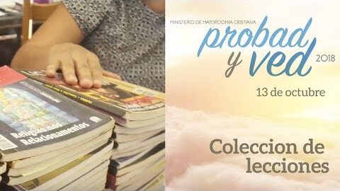 13/Octubre - Colección de lecciones – Probad y Ved 2018