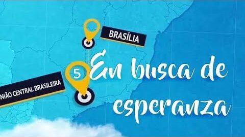 EN BUSCA DE LA ESPERANZA | PROBAD Y VED 2019 (25 de Mayo)