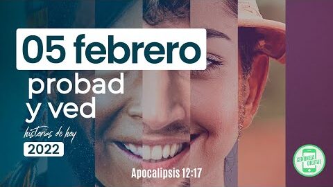 Probad y ved - 05 febrero 2022 