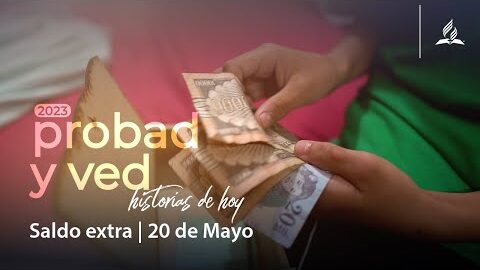 Saldo extra | Probad y Ved 2023 (20/May)