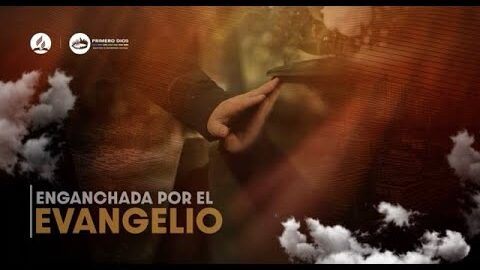 14. Enganchada por el evangelio