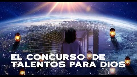 32. El concurso de talentos para Dios