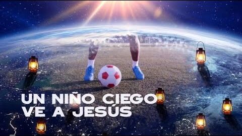 34. Un niño ciego ve a Jesús