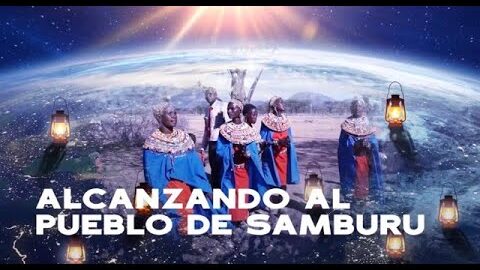 40. Alcanzando al pueblo de Samburu