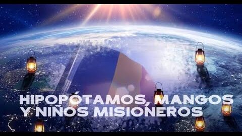41. Hipopótamos, mangos y niños misioneros