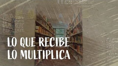 08. Lo que recibe lo multiplica