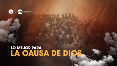 33. Lo mejor para la causa de dios