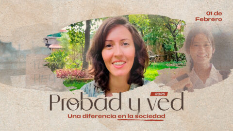 Una diferencia en la sociedad | Probad y Ved 2025 (01/Feb)