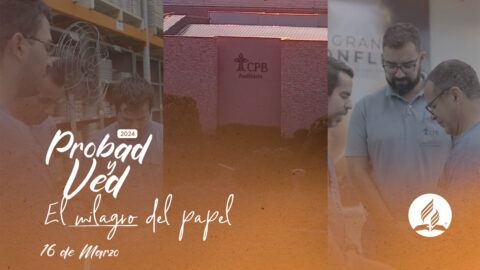 El milagro del papel | Probad y Ved 2024 (16/Mar)