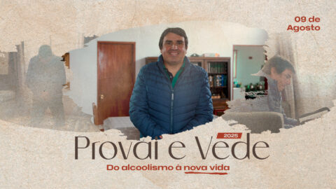 Del alcoholismo a nueva vida | Probad y Ved 2025 (09/Ago)