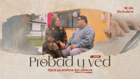 Ojos puestos en Jesús | Probad y Ved 2025 (18/Oct)