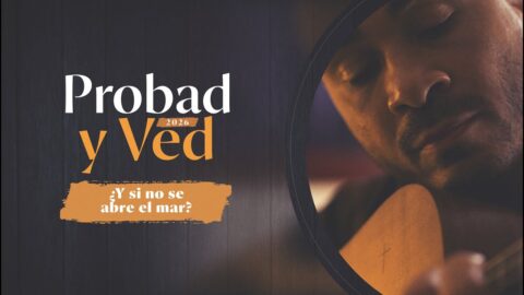 ¿Y si no se abre el mar? | Probad y Ved 2025 (24/Ene)