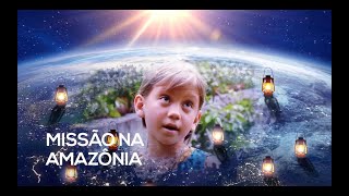 2. Missão na Amazônia