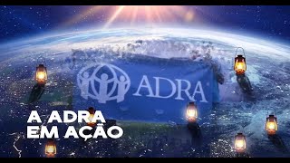 19. A ADRA em ação