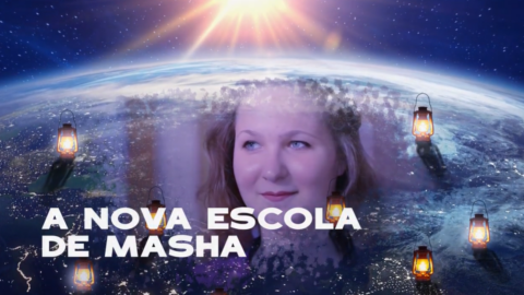 30. A nova escola de Masha