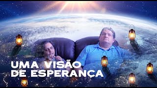 44. Uma visão de esperança