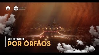 4. Adotado por órfãos