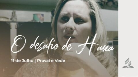 O DESAFIO DE HANA