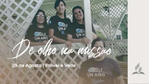 DE OLHO NA MISSÃO