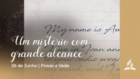 UM MISTÉRIO COM GRANDE ALCANCE
