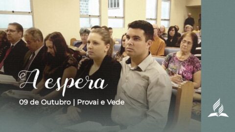 A ESPERA