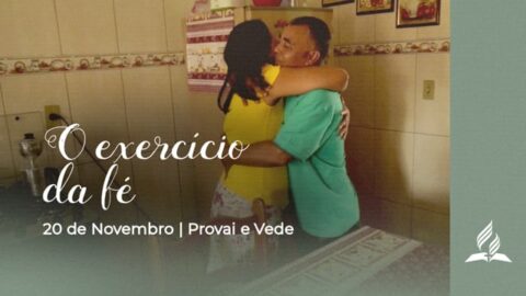O EXERCICÍO DA FÉ