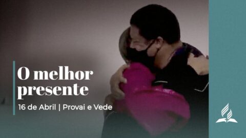 O melhor presente