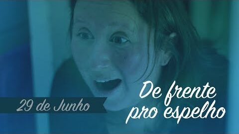 DE FRENTE PRO ESPELHO