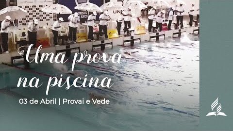 UMA PROVA NA PISCINA