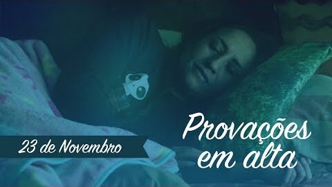 PROVAÇÕES EM ALTA