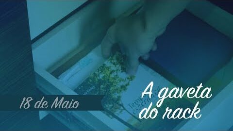 A GAVETA DO RACK