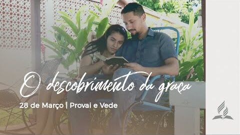 O DESCOBRIMENTO DA GRAÇA